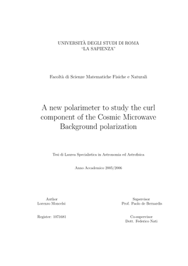 A New Polarimeter to Study the Curl Component of the Cosmic Microwave Background Polarization