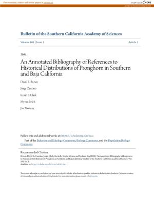 An Annotated Bibliography of References to Historical Distributions of Pronghorn in Southern and Baja California David E