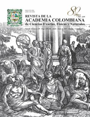 REVISTA DE LA ACADEMIA COLOMBIANA De Ciencias Exactas, Físicas Y Naturales