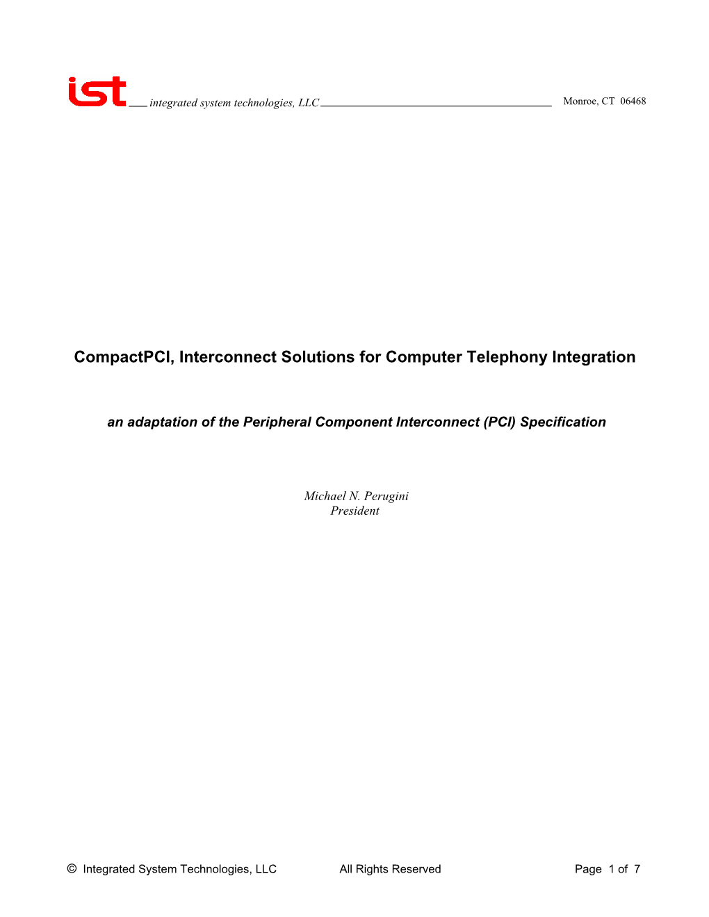 Compact PCI, Interconnect Solutions for Computer Telephony Integration