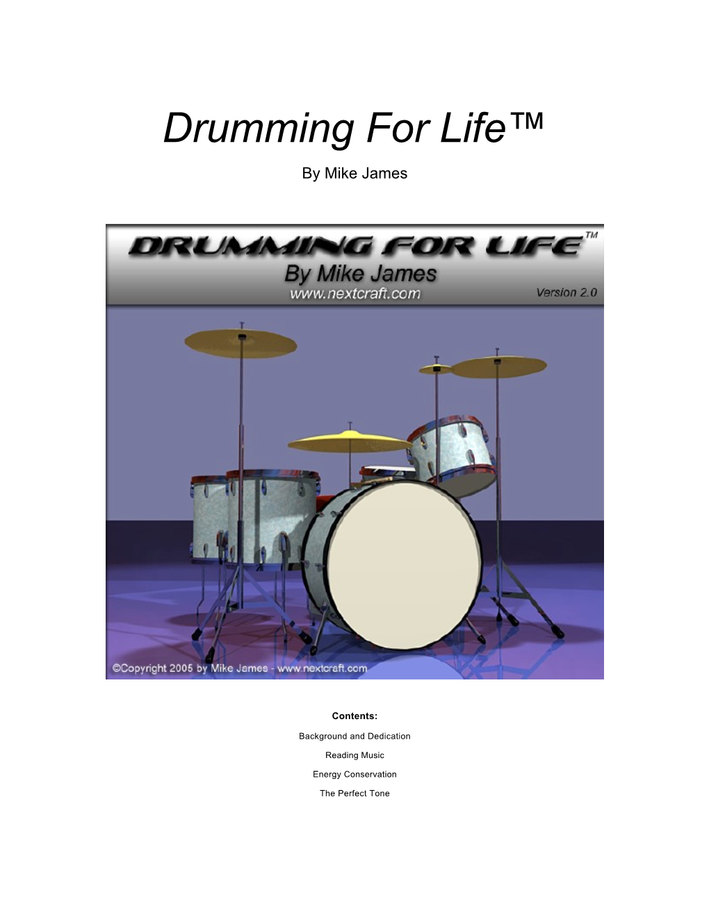 Drumming for Life™