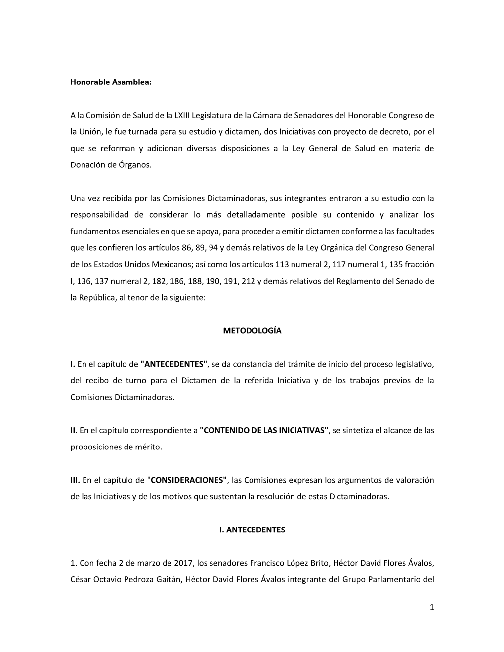 A La Comisión De Salud De La LXIII Legislatura De La Cámara De Senadores Del Honorable Congreso De La Un