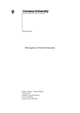 Honeypots in Network Security