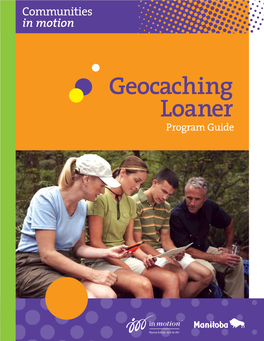 Geocaching Loaner Program Guide