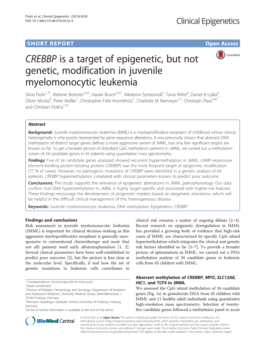 CREBBP Is a Target of Epigenetic, but Not Genetic, Modification in Juvenile
