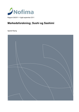 Markedsforskning; Sushi Og Sashimi