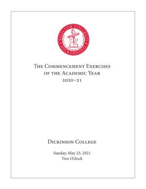 The Commencement Exercises of the Academic Year 2020–21 Dickinson