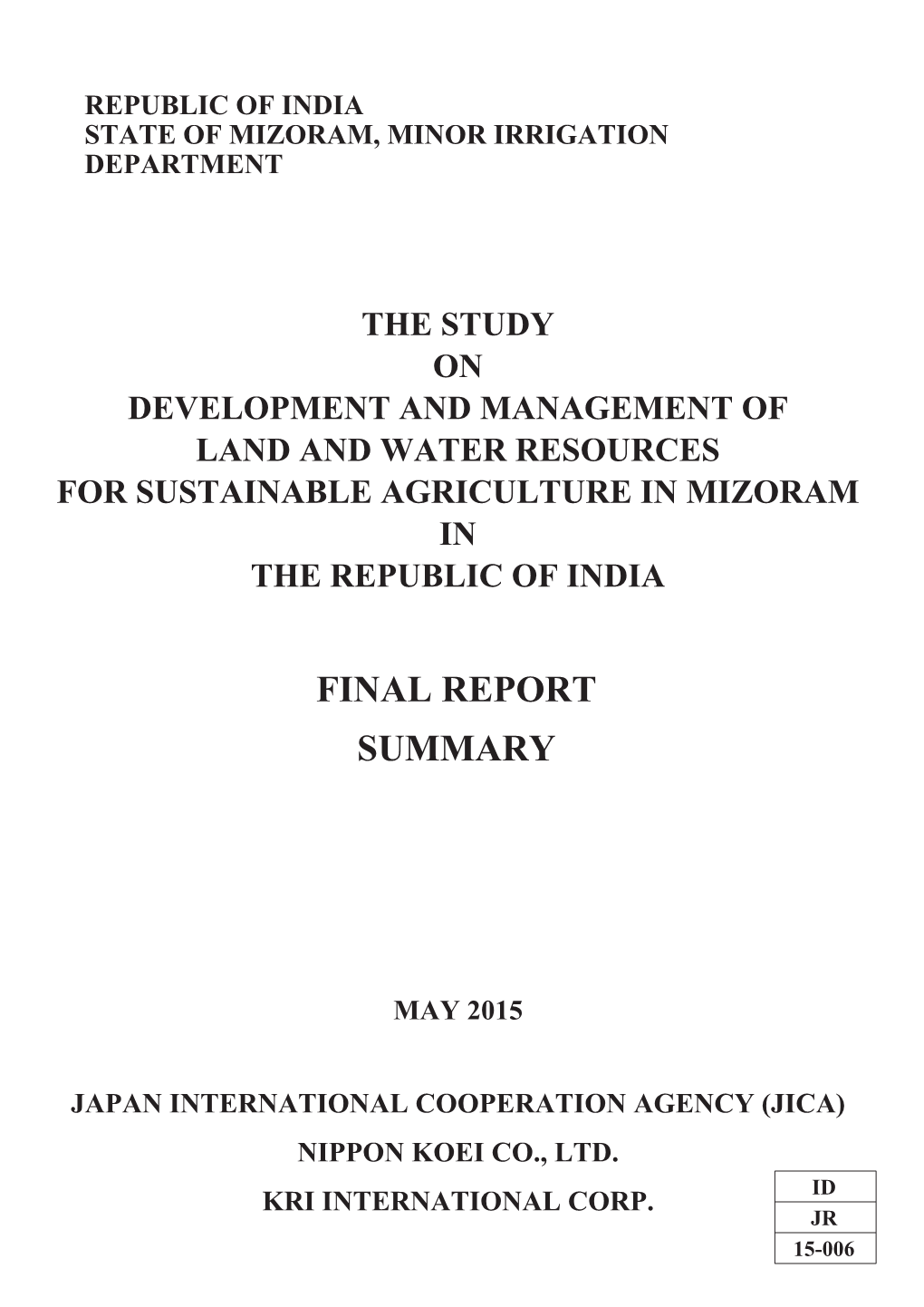 Republic of India State of Mizoram, Minor Irrigation Department