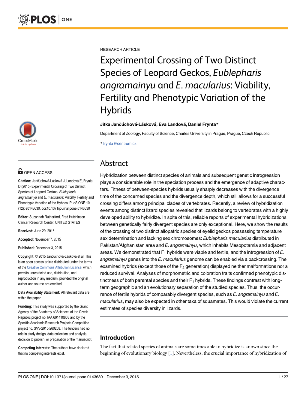 Experimental Crossing of Two Distinct Species of Leopard Geckos, Eublepharis Angramainyu and E