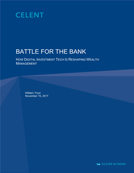 Battle for the Bank How Digital Investment Tech Is Reshaping Wealth Management