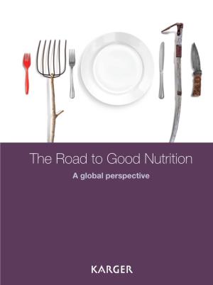 The Road to Good Nutrition