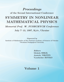 Symmetry in Nonlinear Mathematical Physics (Volume 1)