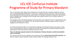 UCL IOE Confucius Institute Programme of Study for Primary Mandarin