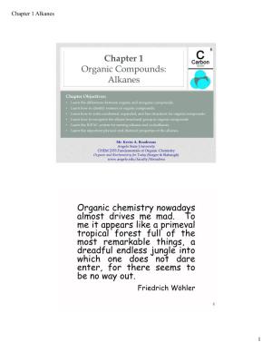 Chapter 1 Organic Compounds: Alkanes