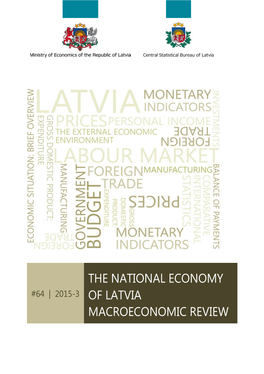 The National Economy of Latvia Macroeconomic Review