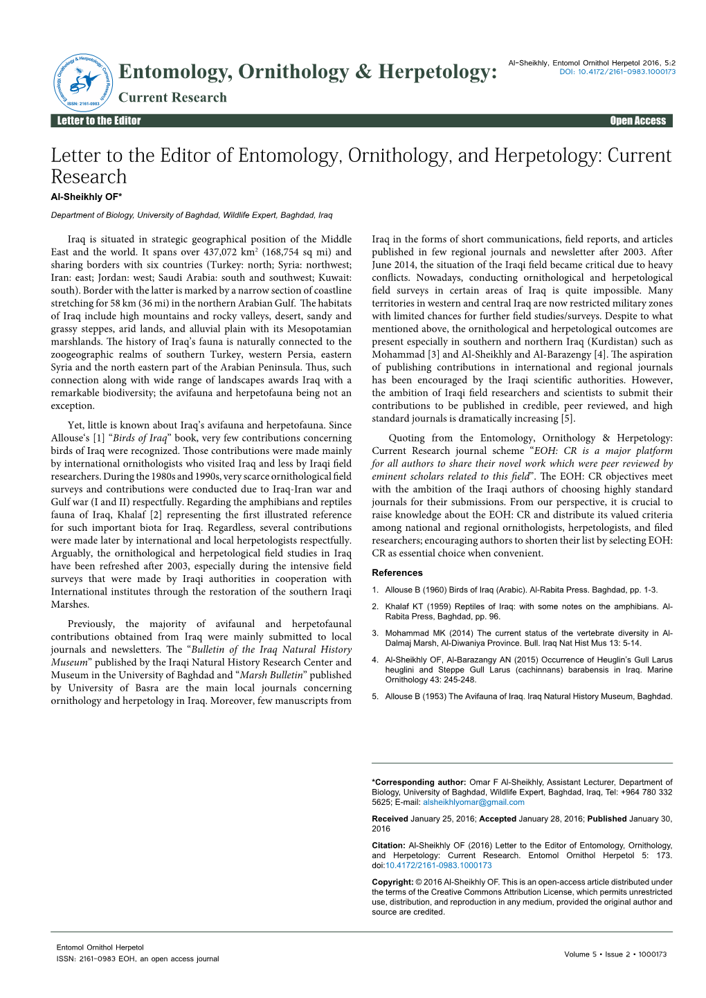 Letter to the Editor of Entomology, Ornithology, and Herpetology: Current Research Al-Sheikhly OF*