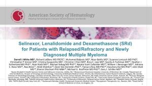 Selinexor, Lenalidomide and Dexamethasone (Srd) for Patients with Relapsed/Refractory and Newly Diagnosed Multiple Myeloma