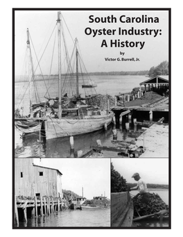 The Oyster Industry in South Carolina