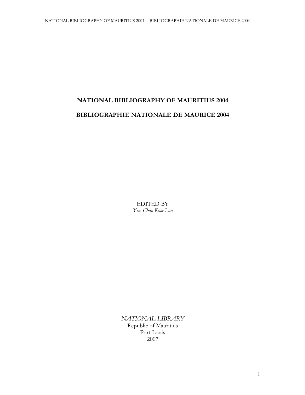 2004 = Bibliographie Nationale De Maurice 2004