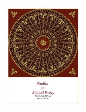 Studies in Biblical Poetry the Collected Notes of C.A