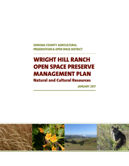 WRIGHT HILL RANCH OPEN SPACE PRESERVE MANAGEMENT PLAN Natural and Cultural Resources JANUARY 2017