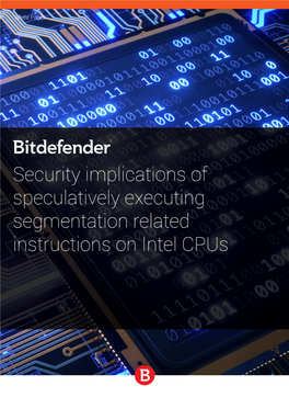 Security Implications of Speculatively Executing Segmentation Related Instructions on Intel Cpus White Paper