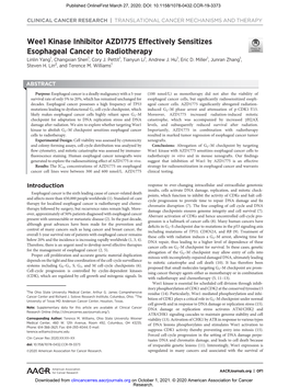 Wee1 Kinase Inhibitor AZD1775 Effectively Sensitizes Esophageal Cancer to Radiotherapy Linlin Yang1, Changxian Shen1, Cory J