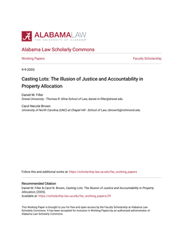 Casting Lots: the Illusion of Justice and Accountability in Property Allocation