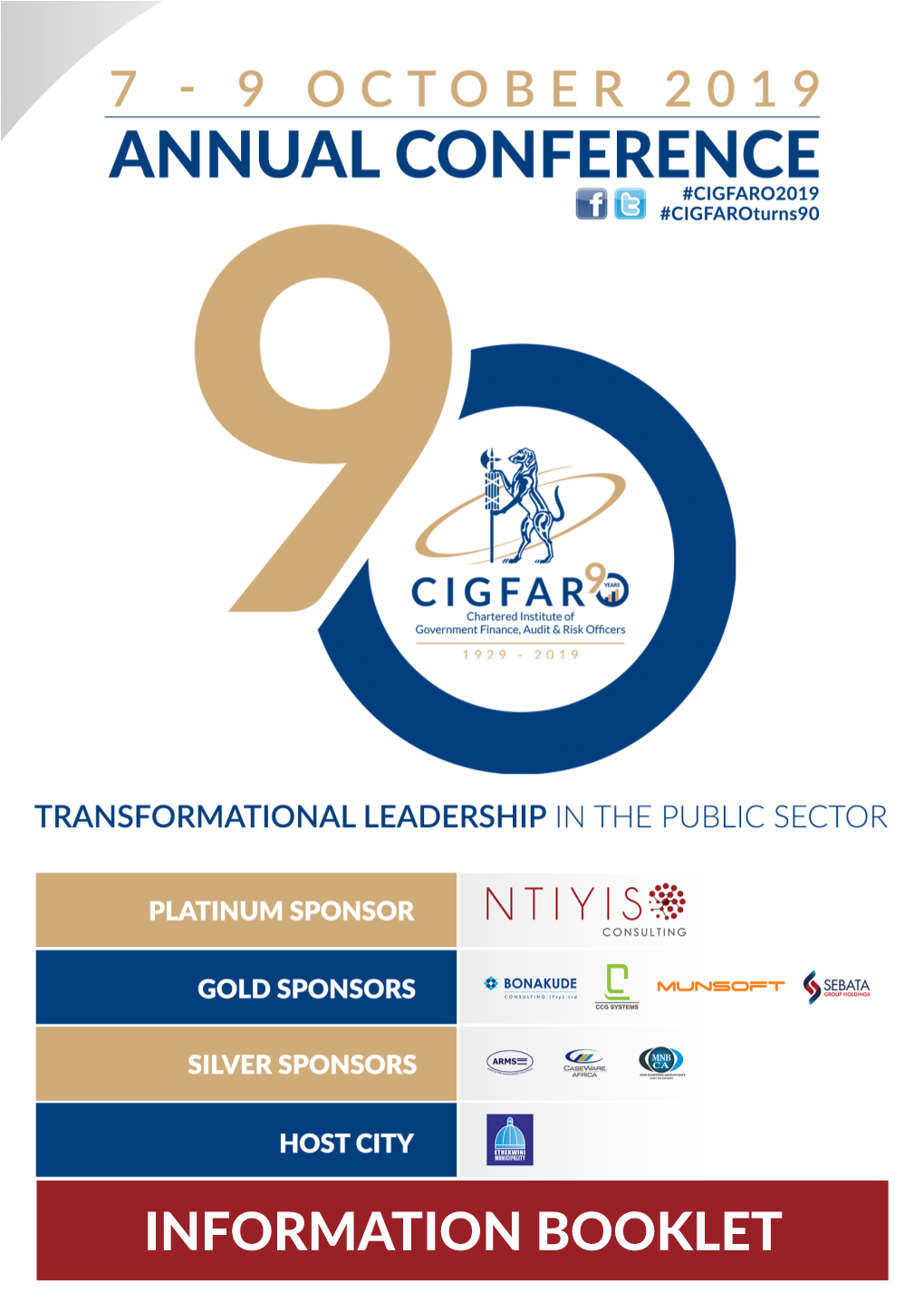 INFORMATION BOOKLET CIGFARO ANNUAL CONFERENCE 2019 1 Premier Innovators in Management Consulting CONSULTING