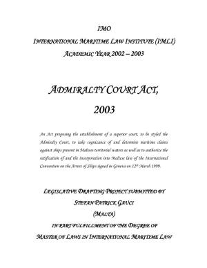 Admiralty Court Act, 2003