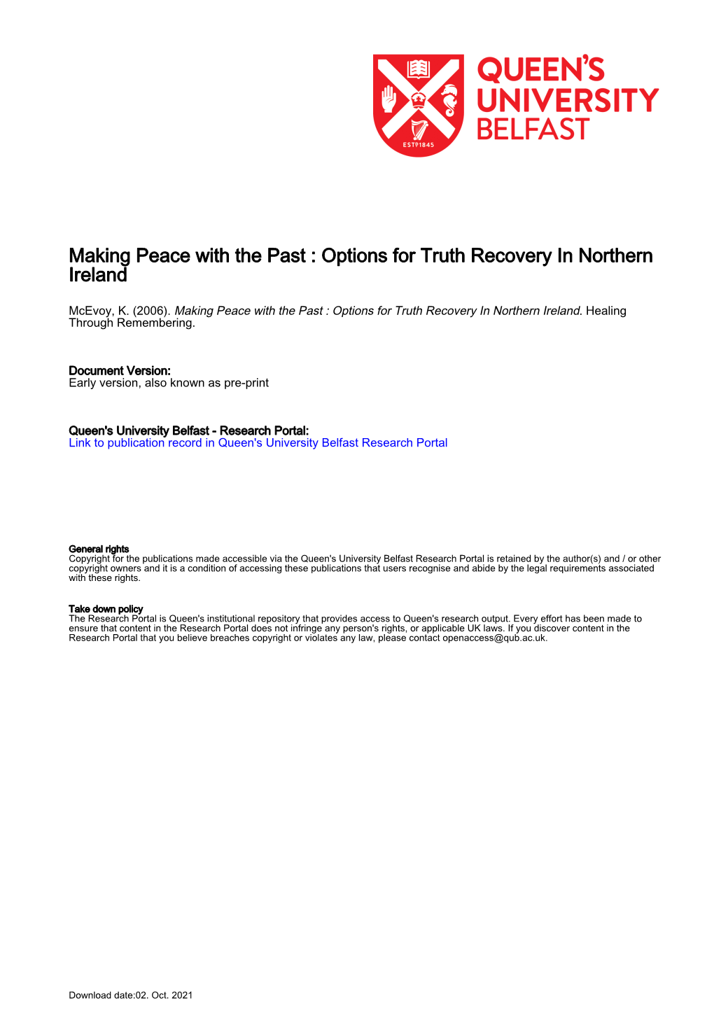 Making Peace with the Past : Options for Truth Recovery in Northern Ireland