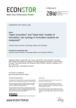 And “Triple Helix” Models of Innovation: Can Synergy in Innovation Systems Be Measured? Loet Leydesdorff1* and Inga Ivanova2,3