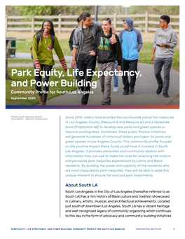 Park Equity, Life Expectancy, and Power Building Community Profile for South Los Angeles September 2020