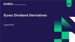 Dividend Derivatives