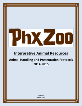 Phoenix Zoo Program Animal Handling Protocols
