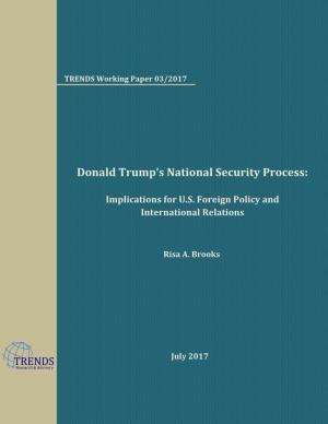 Donald Trump's National Security Process