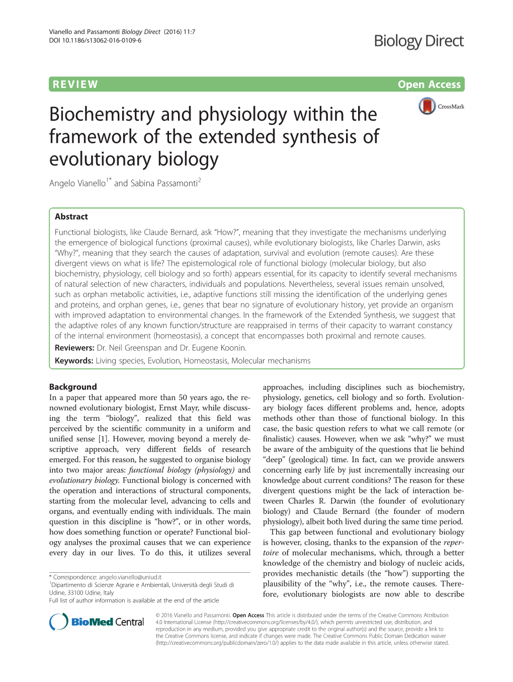 Biochemistry and Physiology Within the Framework of the Extended Synthesis of Evolutionary Biology Angelo Vianello1* and Sabina Passamonti2