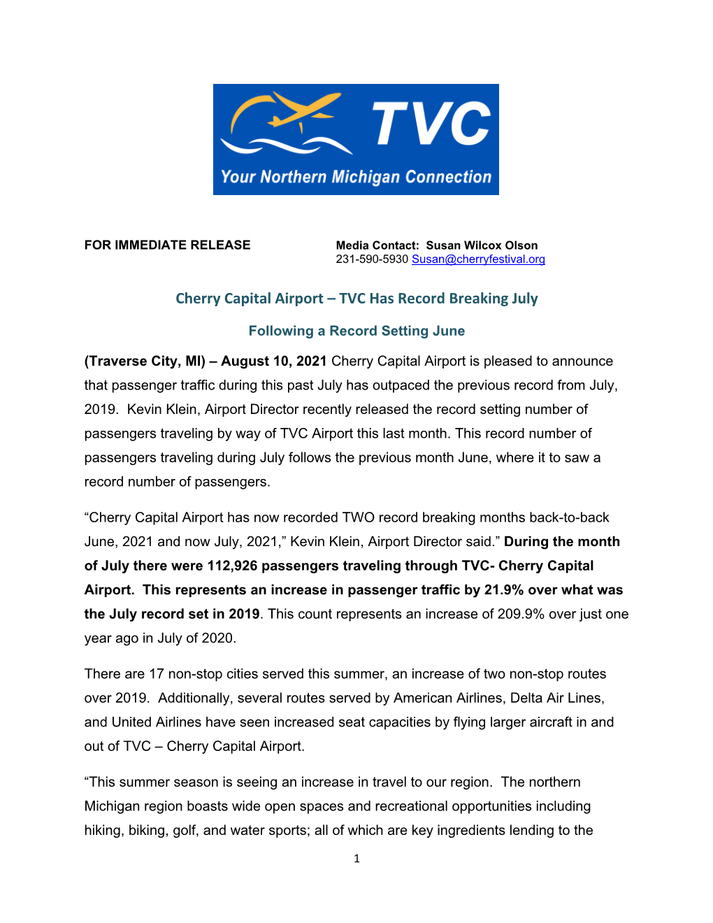 TVC Has Record Breaking July