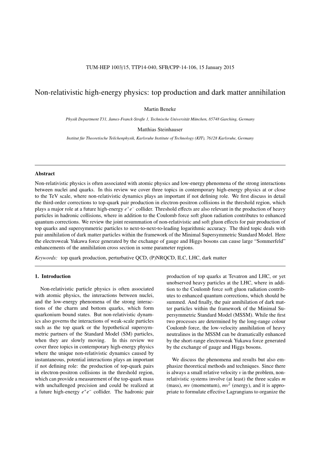 Non-Relativistic High-Energy Physics: Top Production and Dark Matter Annihilation