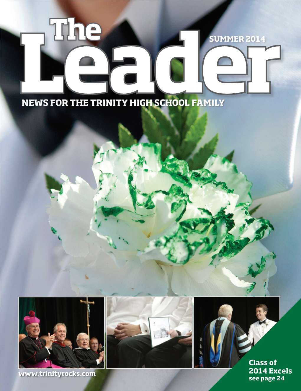 Leadernews for the TRINITY HIGH SCHOOL FAMILY