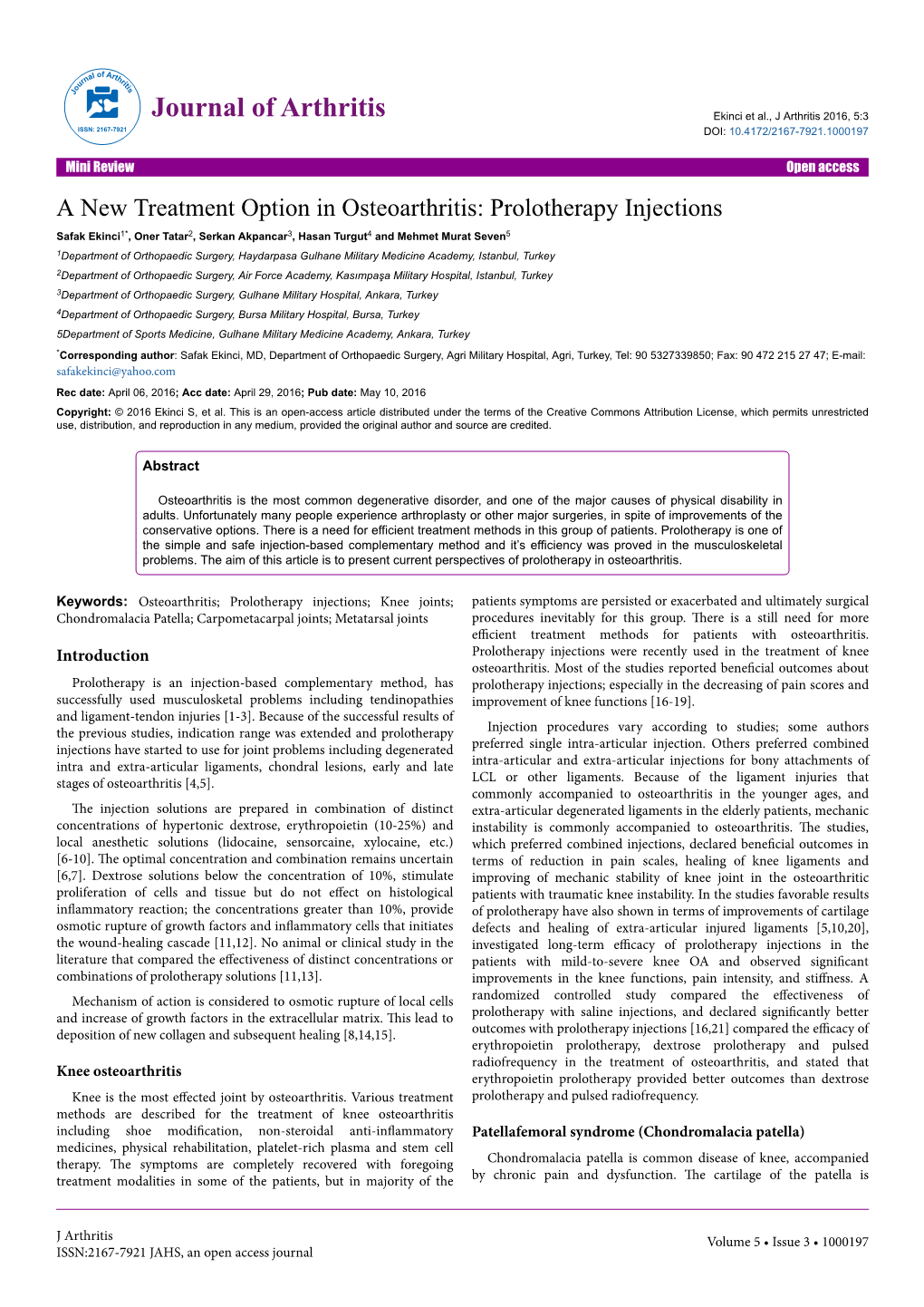 A New Treatment Option in Osteoarthritis: Prolotherapy Injections