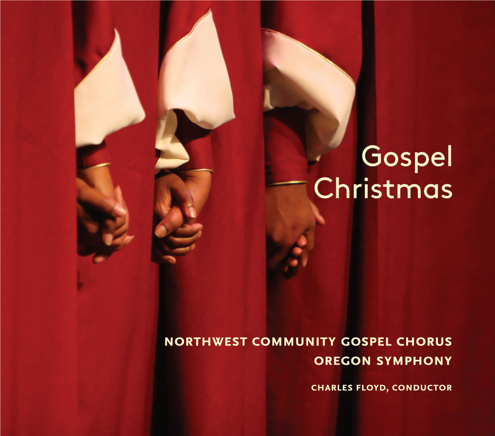 Northwest Community Gospel Chorus Oregon Symphony