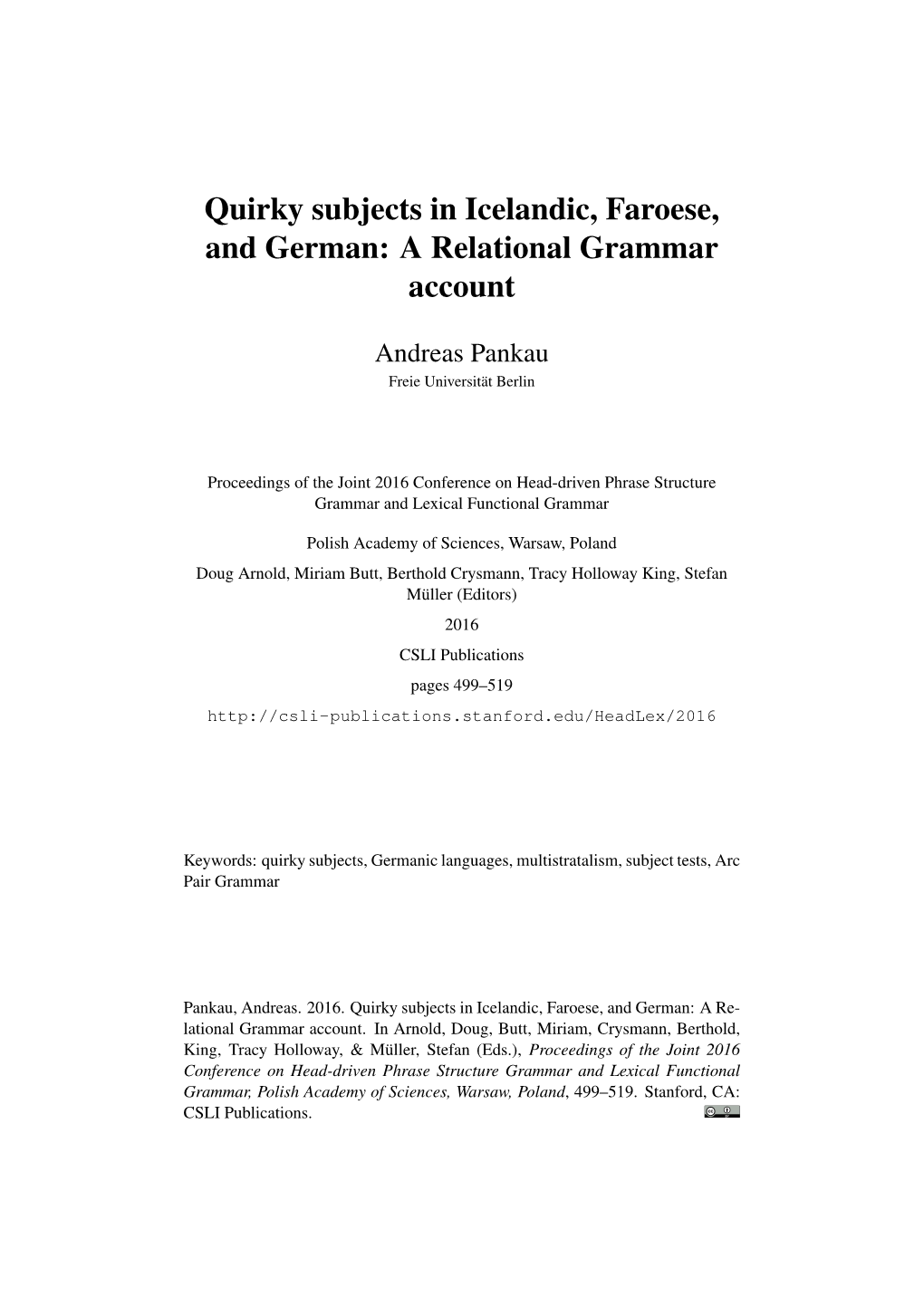 Quirky Subjects in Icelandic, Faroese, and German: a Relational Grammar Account