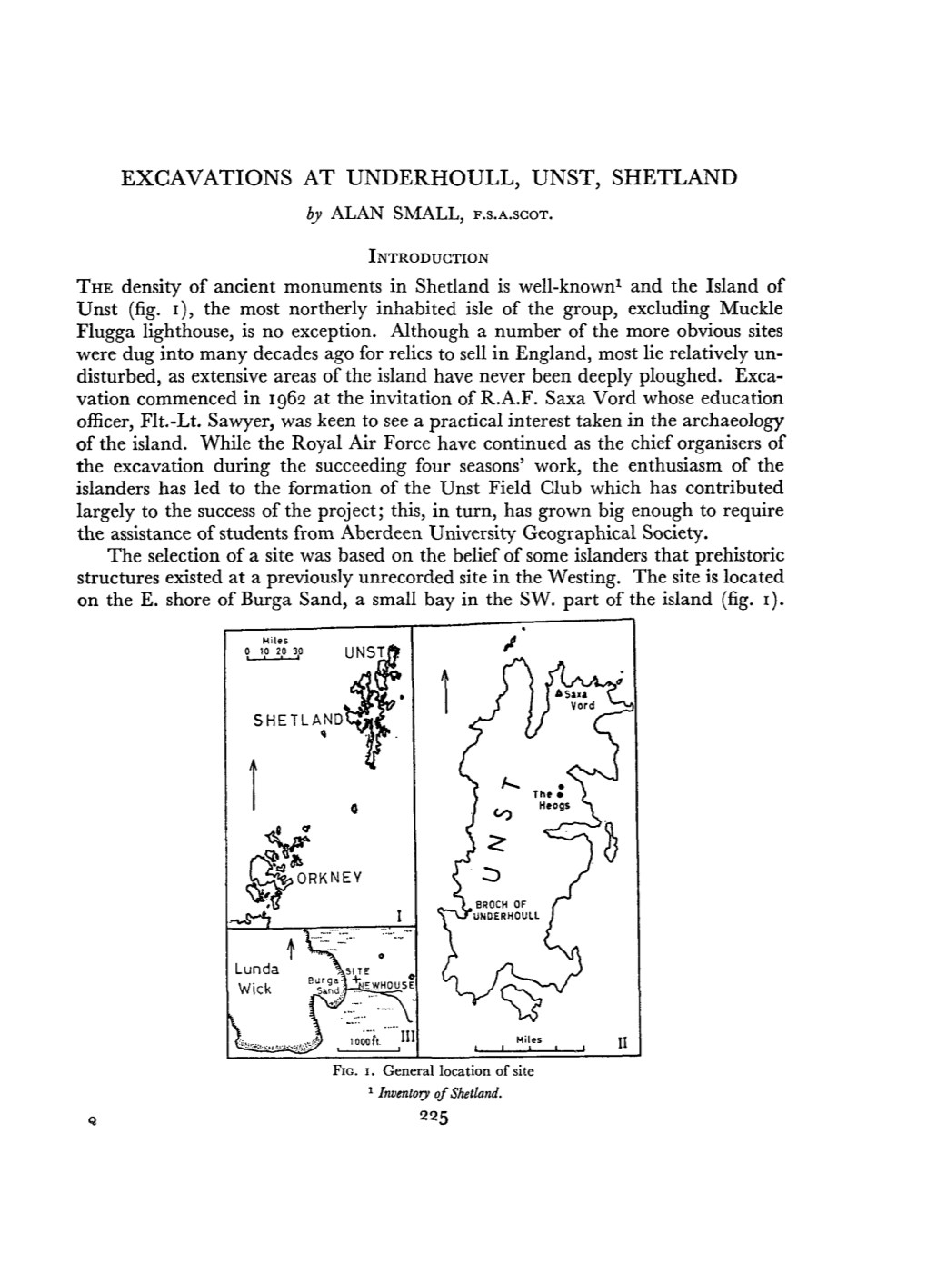 EXCAVATIONS at UNDERHOULL, UNST, SHETLAND by ALAN SMALL, F.S.A.SCOT