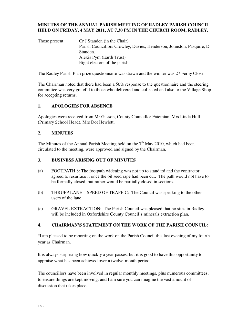 Radley Parish Council Held on Friday, 4 May 2011, at 7.30 Pm in the Church Room, Radley