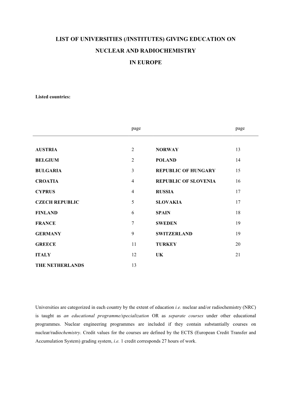 List of Universities Giving Education on Nuclear / Radiochemistry in Europe