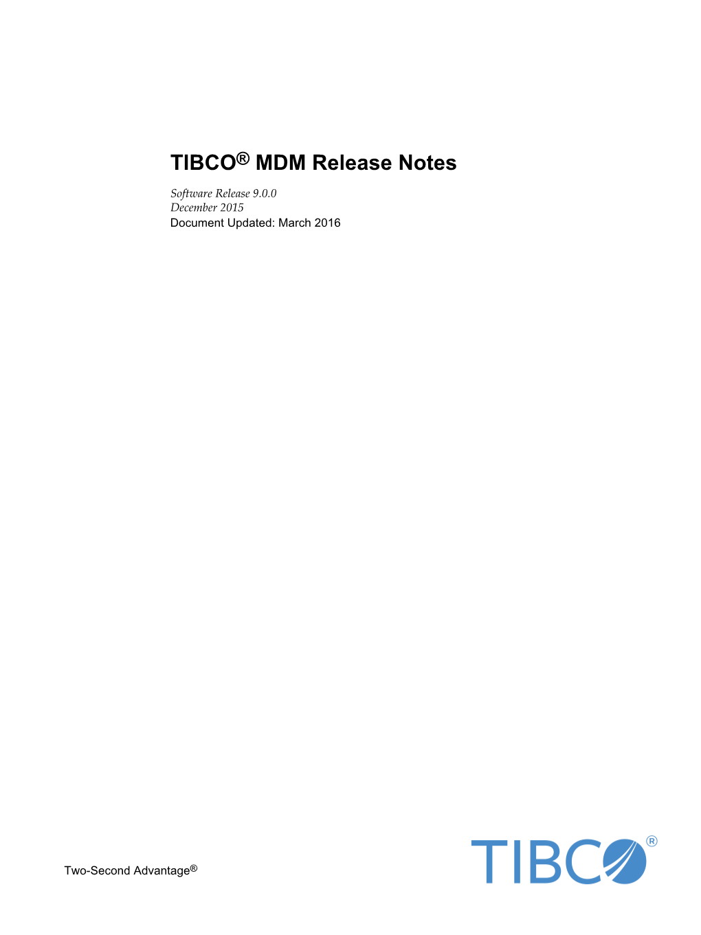 TIBCO® MDM Release Notes