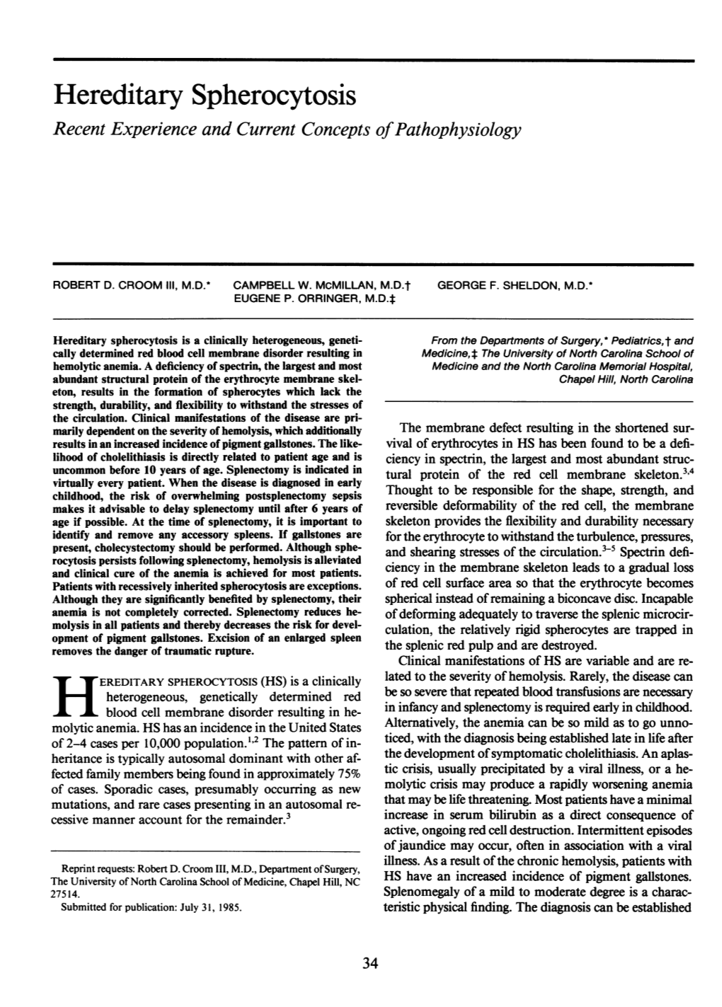 Hereditary Spherocytosis Recent Experience and Current Concepts Ofpathophysiology