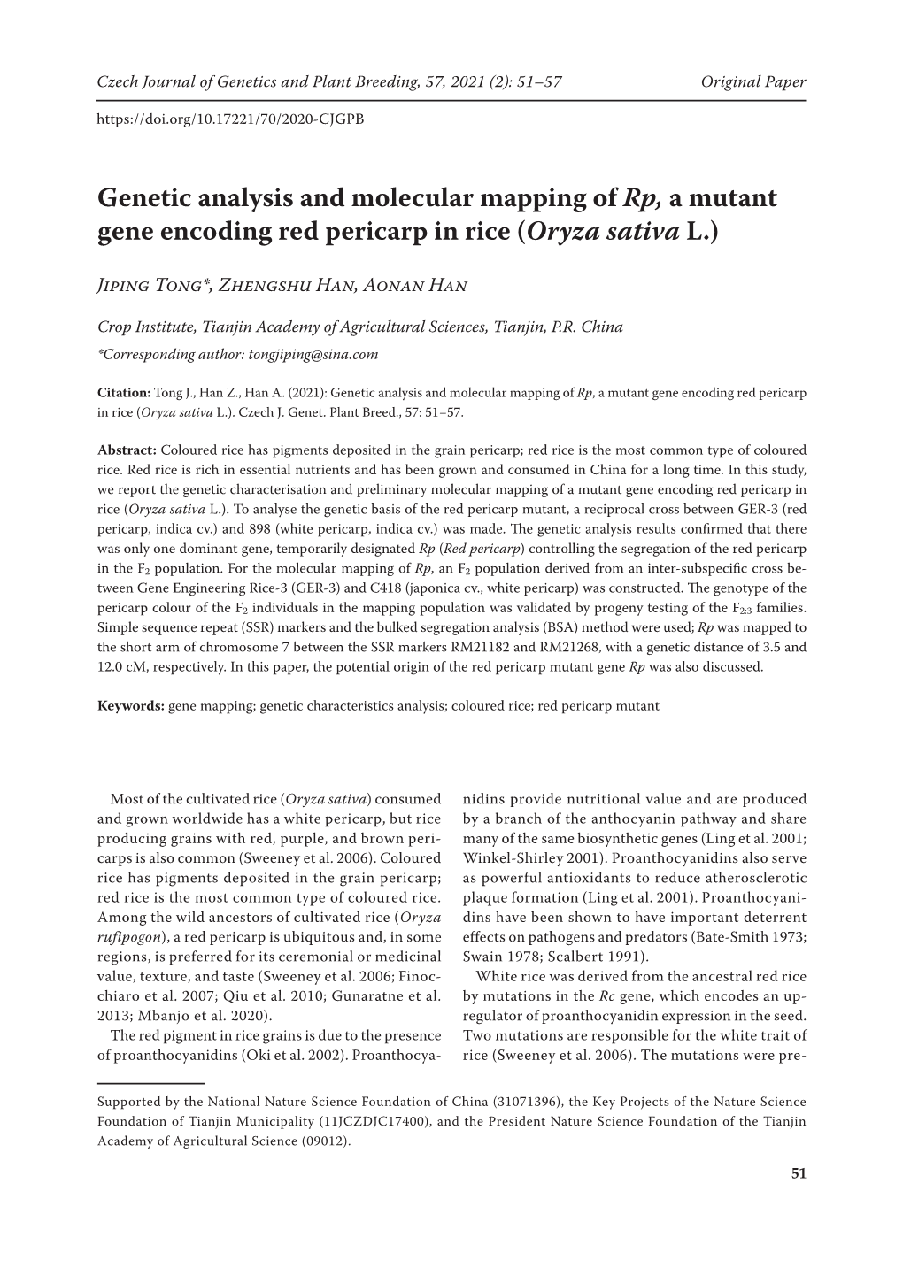 Genetic Analysis and Molecular Mapping of Rp, a Mutant Gene Encoding Red Pericarp in Rice (Oryza Sativa L.)