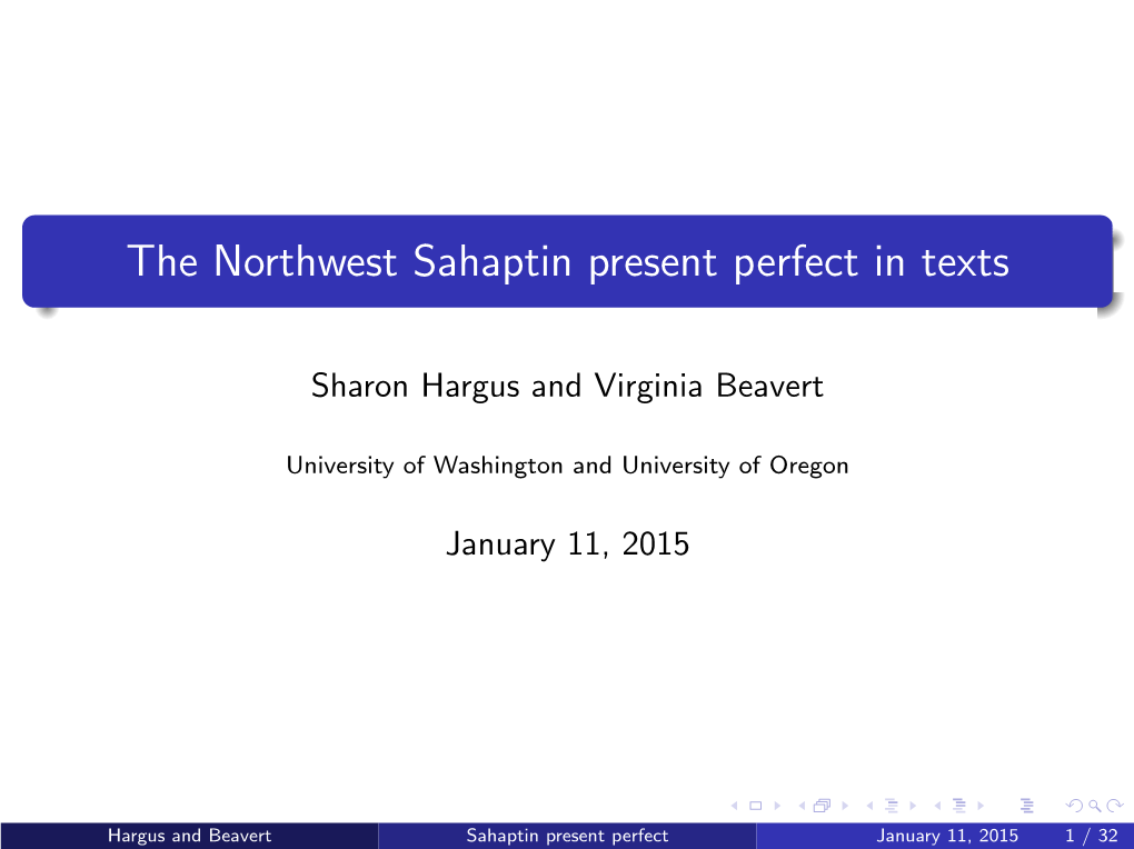 The Northwest Sahaptin Present Perfect in Texts